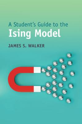 A Student's Guide to the Ising Model