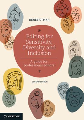 Editing for Sensitivity, Diversity and Inclusion: A Guide for Professional Editors