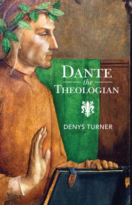 Dante the Theologian