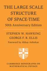 The Large Scale Structure of Space-Time: 50th Anniversary Edition Subscription