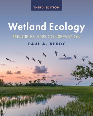 Wetland Ecology: Principles and Conservation