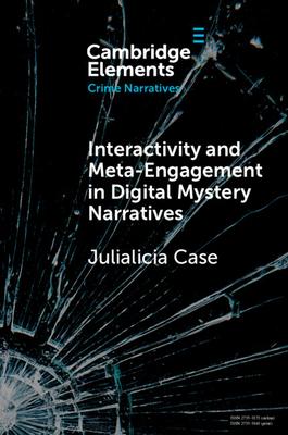 Interactivity and Meta-Engagement in Digital Mystery Narratives Subscription