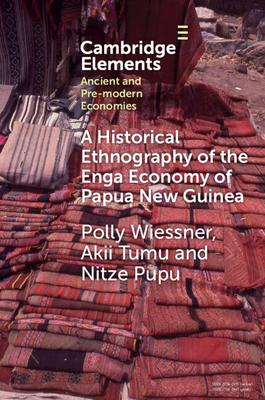 A Historical Ethnography of the Enga Economy of Papua New Guinea