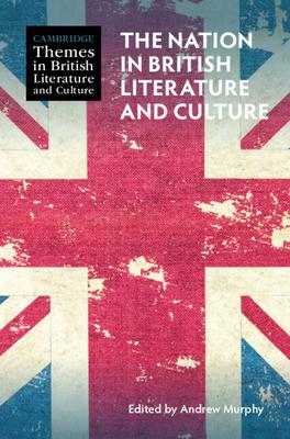 The Nation in British Literature and Culture