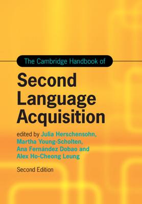 The Cambridge Handbook of Second Language Acquisition Subscription
