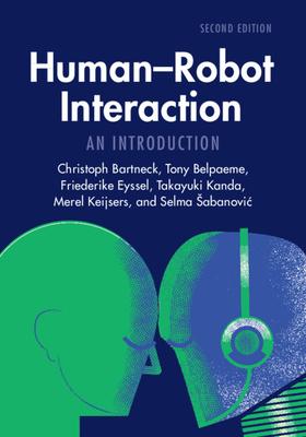 Human-Robot Interaction: An Introduction