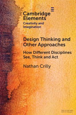 Design Thinking and Other Approaches