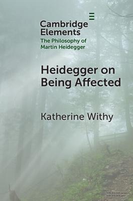 Heidegger on Being Affected