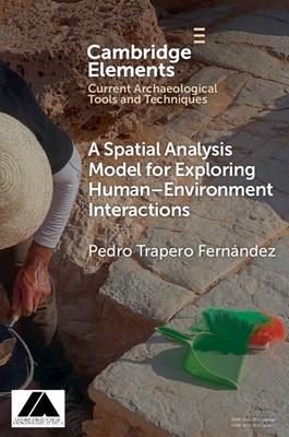 A Spatial Analysis Model for Exploring Human-Environment Interactions Subscription