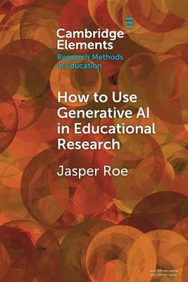 How to Use Generative AI in Educational Research Subscription
