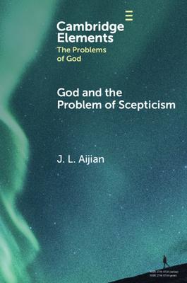God and the Problem of Scepticism Subscription