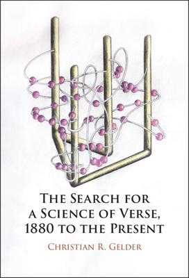 The Search for a Science of Verse, 1880 to the Present Subscription