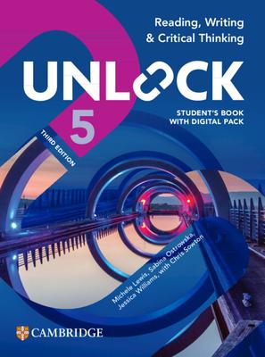Unlock Level 5 Reading, Writing and Critical Thinking Student's Book with Digital Pack Subscription