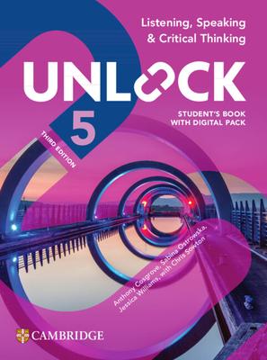 Unlock Level 5 Listening, Speaking and Critical Thinking Student's Book with Digital Pack Subscription