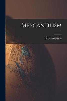 Mercantilism; 2