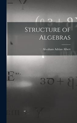 Structure of Algebras