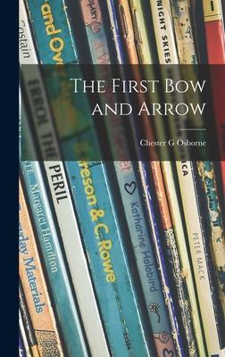 The First Bow and Arrow