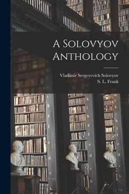 A Solovyov Anthology