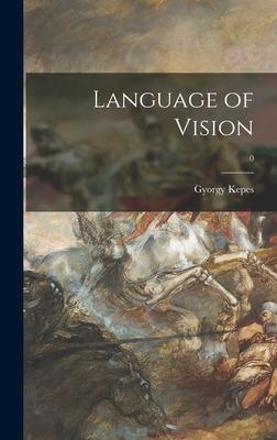 Language of Vision; 0