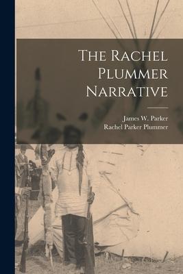 The Rachel Plummer Narrative