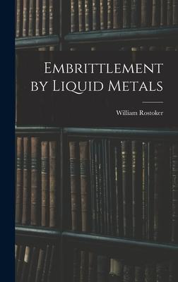 Embrittlement by Liquid Metals Subscription