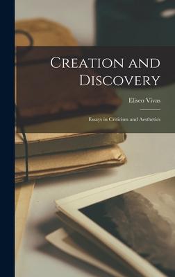 Creation and Discovery; Essays in Criticism and Aesthetics Subscription