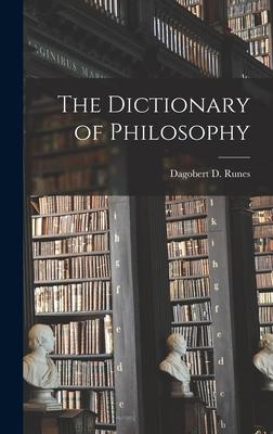 The Dictionary of Philosophy