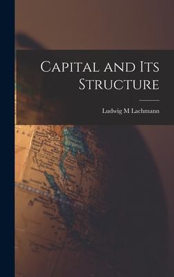 Capital and Its Structure