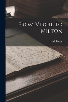 From Virgil to Milton