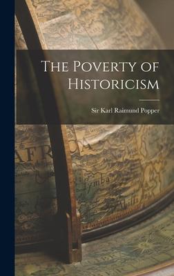 The Poverty of Historicism