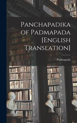 Panchapadika of Padmapada [English Translation]