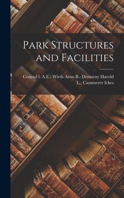 Park Structures and Facilities