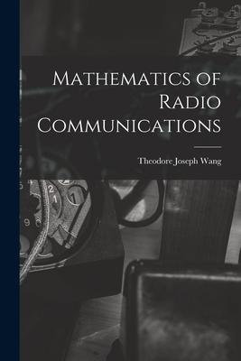 Mathematics of Radio Communications