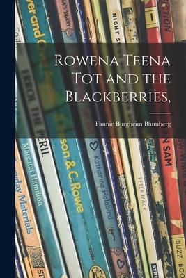 Rowena Teena Tot and the Blackberries, Subscription