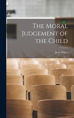 The Moral Judgement of the Child