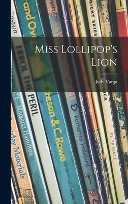 Miss Lollipop's Lion