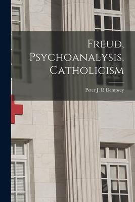 Freud, Psychoanalysis, Catholicism