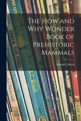 The How and Why Wonder Book of Prehistoric Mammals Subscription