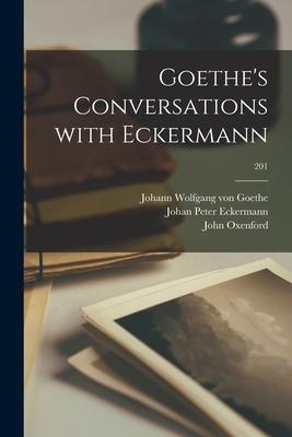 Goethe's Conversations With Eckermann; 201