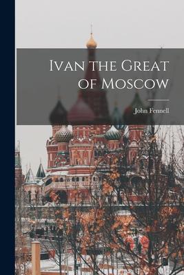 Ivan the Great of Moscow