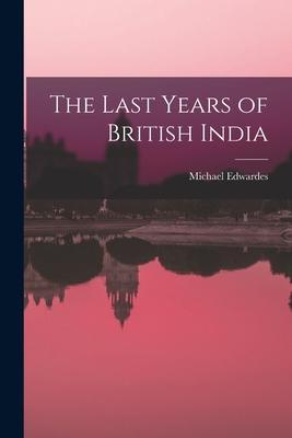 The Last Years of British India Subscription
