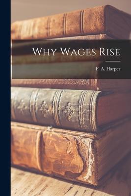 Why Wages Rise