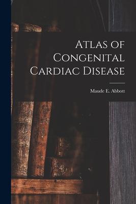 Atlas of Congenital Cardiac Disease