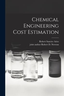 Chemical Engineering Cost Estimation