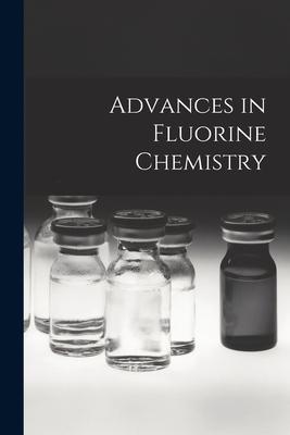 Advances in Fluorine Chemistry Subscription