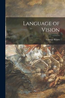 Language of Vision