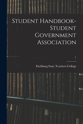 Student Handbook- Student Government Association; 1