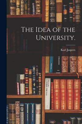 The Idea of the University.