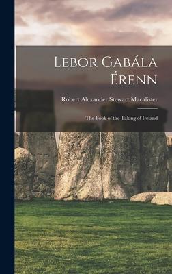 Lebor Gabla renn: The Book of the Taking of Ireland Subscription