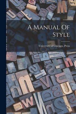 A Manual Of Style